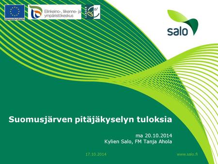 Www.salo.fi Suomusjärven pitäjäkyselyn tuloksia ma 20.10.2014 Kylien Salo, FM Tanja Ahola 17.10.2014.
