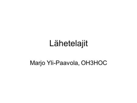 Marjo Yli-Paavola, OH3HOC