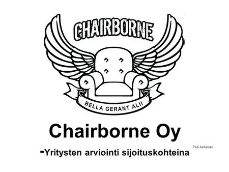 Chairborne Oy -Yritysten arviointi sijoituskohteina