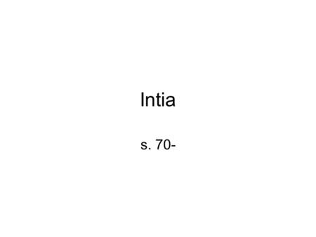 Intia s. 70-.
