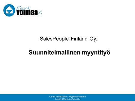 SalesPeople Finland Oy: Suunnitelmallinen myyntityö