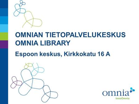 OMNIAN TIETOPALVELUKESKUS OMNIA LIBRARY