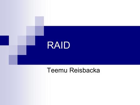 RAID Teemu Reisbacka.