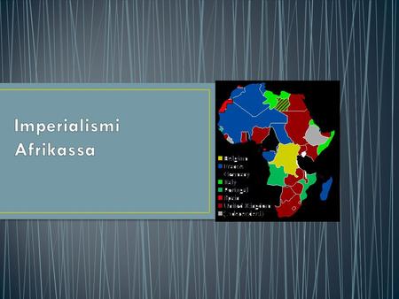 Imperialismi Afrikassa