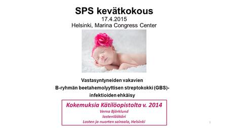 SPS kevätkokous Helsinki, Marina Congress Center