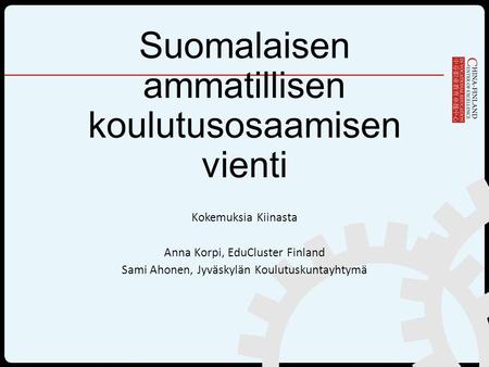 Suomalaisen ammatillisen koulutusosaamisen vienti