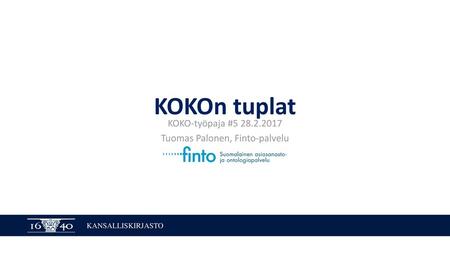 KOKO-työpaja # Tuomas Palonen, Finto-palvelu