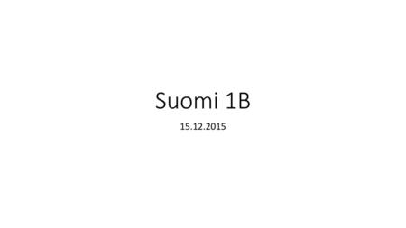 Suomi 1B 15.12.2015.