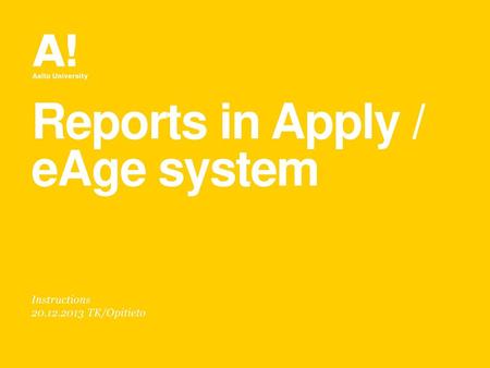 Reports in Apply / eAge system