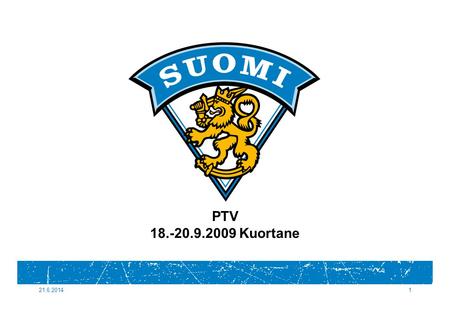 PTV 18.-20.9.2009 Kuortane 2.4.2017.