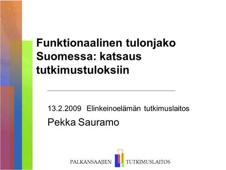 Funktionaalinen tulonjako Suomessa: katsaus tutkimustuloksiin