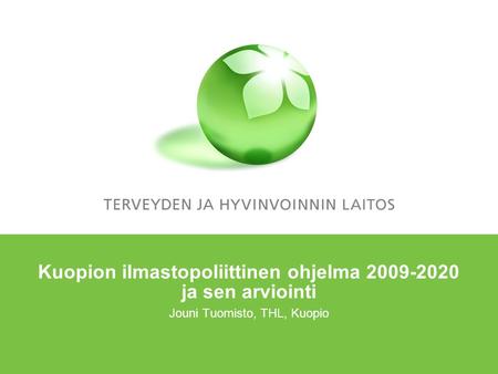 Kuopion ilmastopoliittinen ohjelma ja sen arviointi