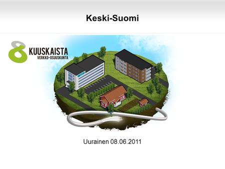 07.10.10 Keski-Suomi Uurainen 08.06.2011.