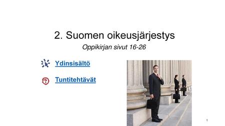 2. Suomen oikeusjärjestys
