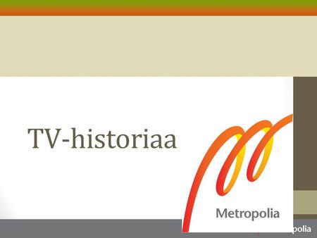 TV-historiaa.