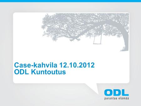 Case-kahvila ODL Kuntoutus