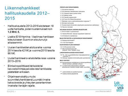 Liikennehankkeet hallituskaudella 2012–2015