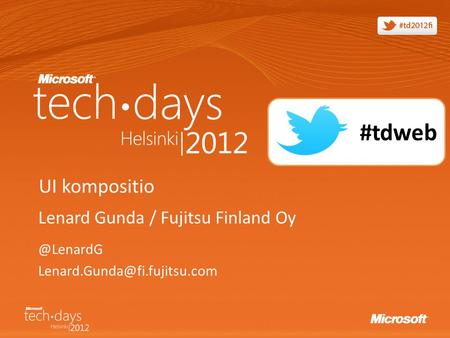 #tdweb UI kompositio Lenard Gunda / Fujitsu Finland #tdweb.
