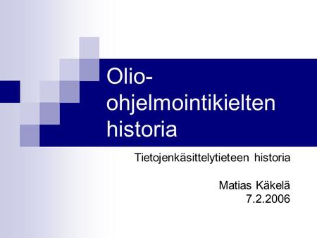 Olio-ohjelmointikielten historia