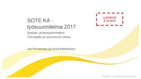 SOTE KA - työsuunnitelma 2017