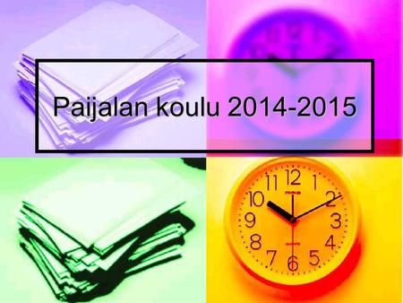 Paijalan koulu 2014-2015.