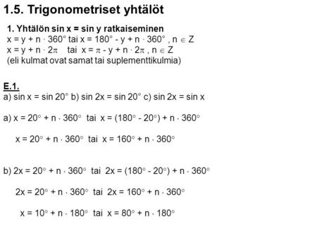 1.5. Trigonometriset yhtälöt