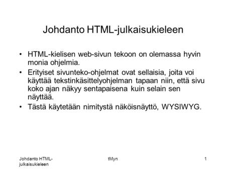 Johdanto HTML-julkaisukieleen
