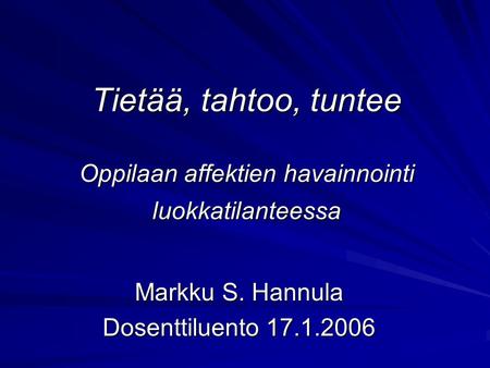 Markku S. Hannula Dosenttiluento