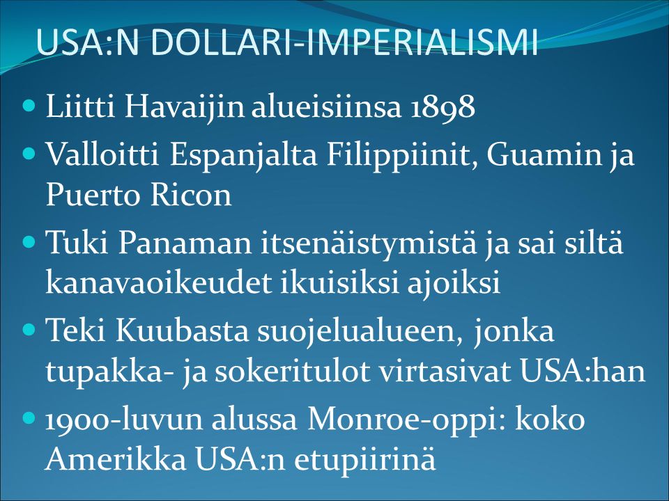 USA:N DOLLARI-IMPERIALISMI