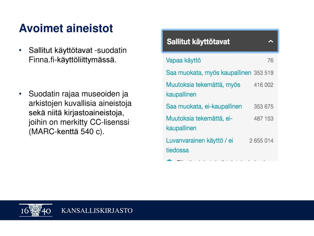 Avoimet aineistot Sallitut käyttötavat -suodatin Finna.fi-käyttöliittymässä.