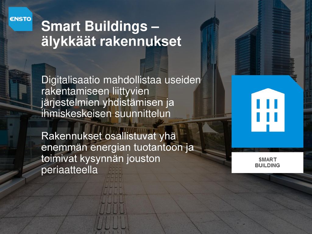 Smart Buildings – älykkäät rakennukset