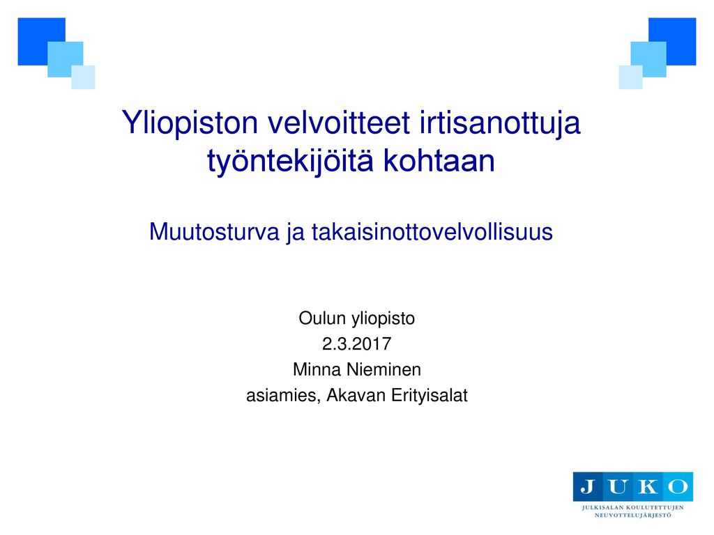 Oulun yliopisto Minna Nieminen asiamies, Akavan Erityisalat