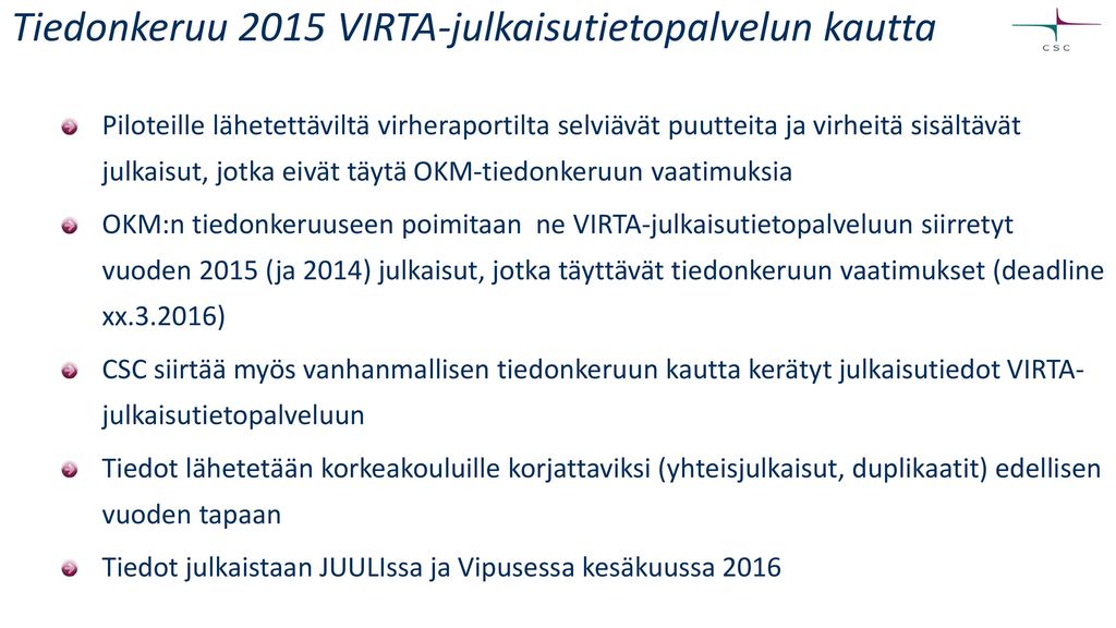 Tiedonkeruu 2015 VIRTA-julkaisutietopalvelun kautta