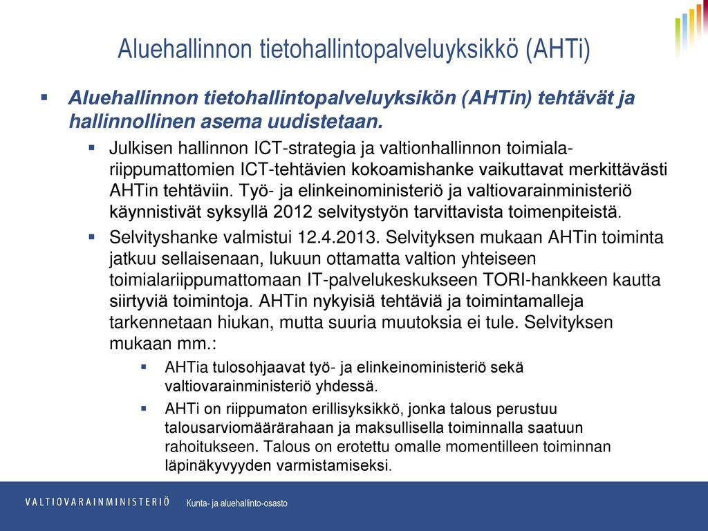 Aluehallinnon tietohallintopalveluyksikkö (AHTi)