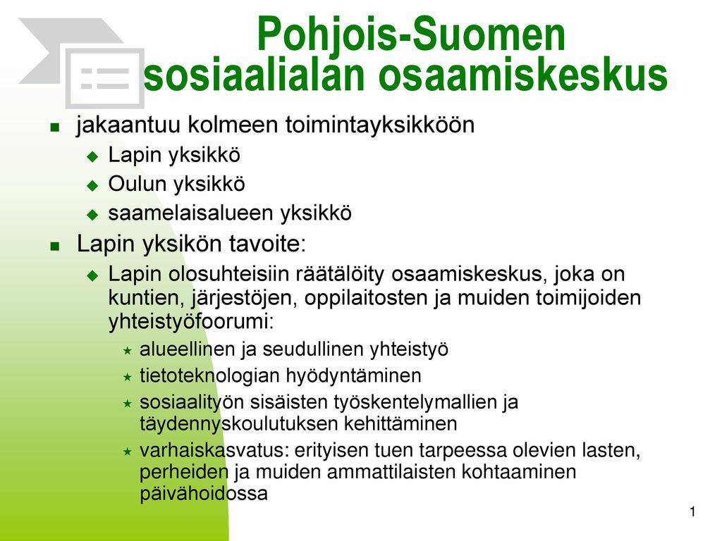 Pohjois-Suomen sosiaalialan osaamiskeskus