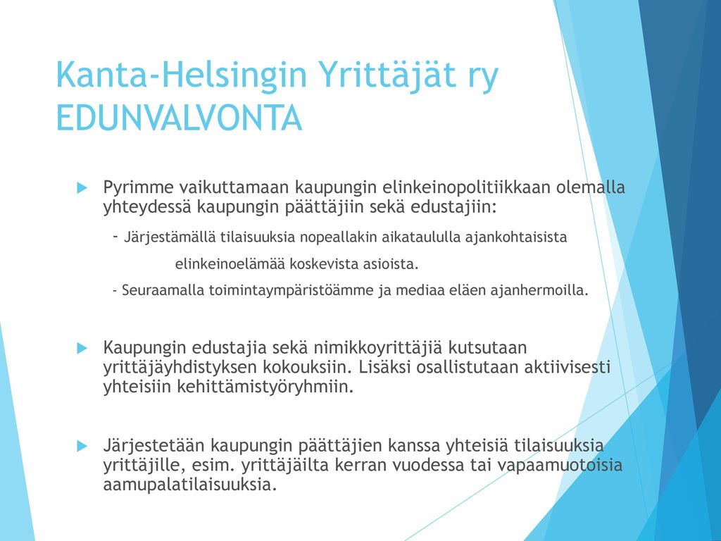 Kanta-Helsingin Yrittäjät ry EDUNVALVONTA