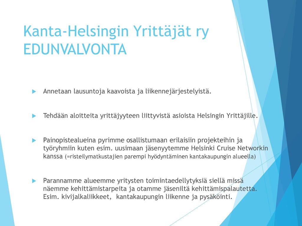 Kanta-Helsingin Yrittäjät ry EDUNVALVONTA