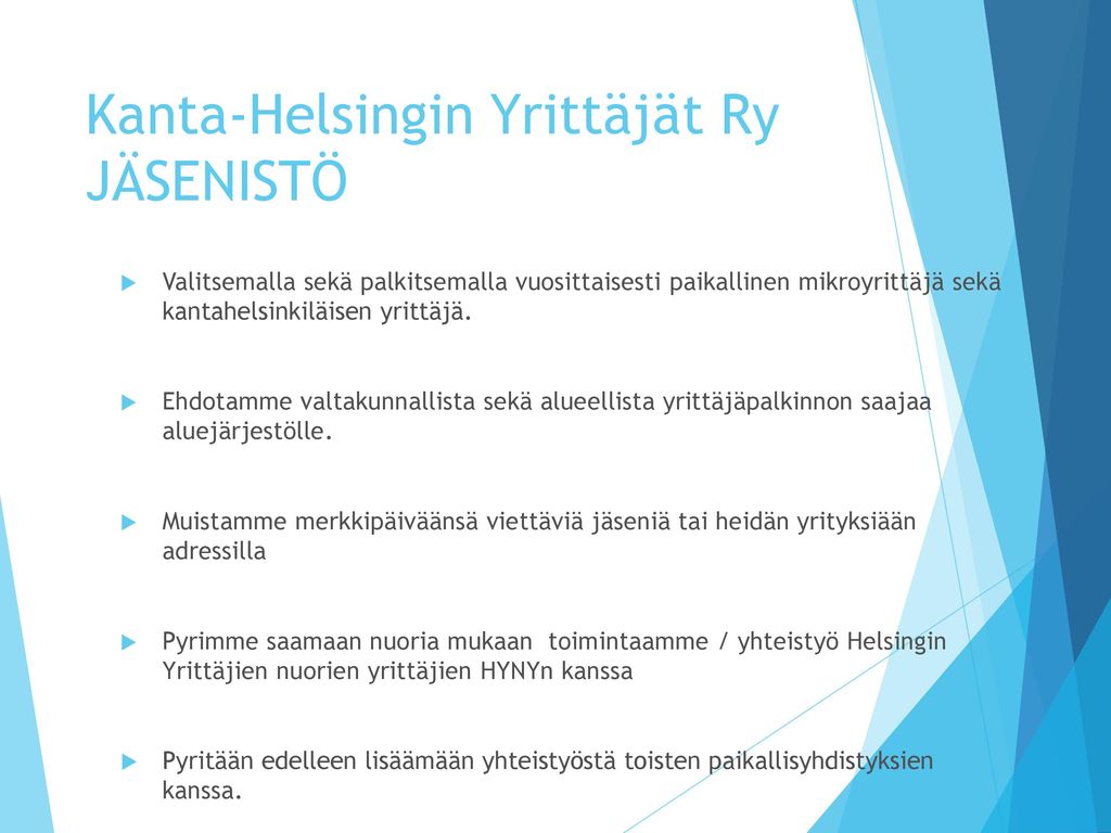 Kanta-Helsingin Yrittäjät Ry JÄSENISTÖ