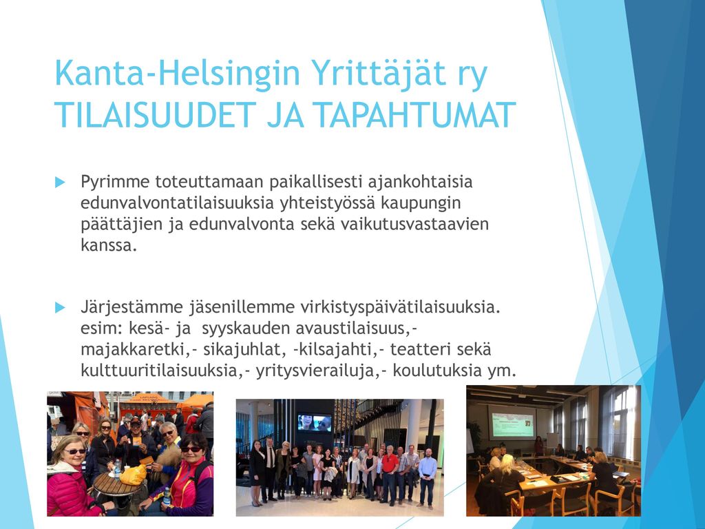 Kanta-Helsingin Yrittäjät ry TILAISUUDET JA TAPAHTUMAT