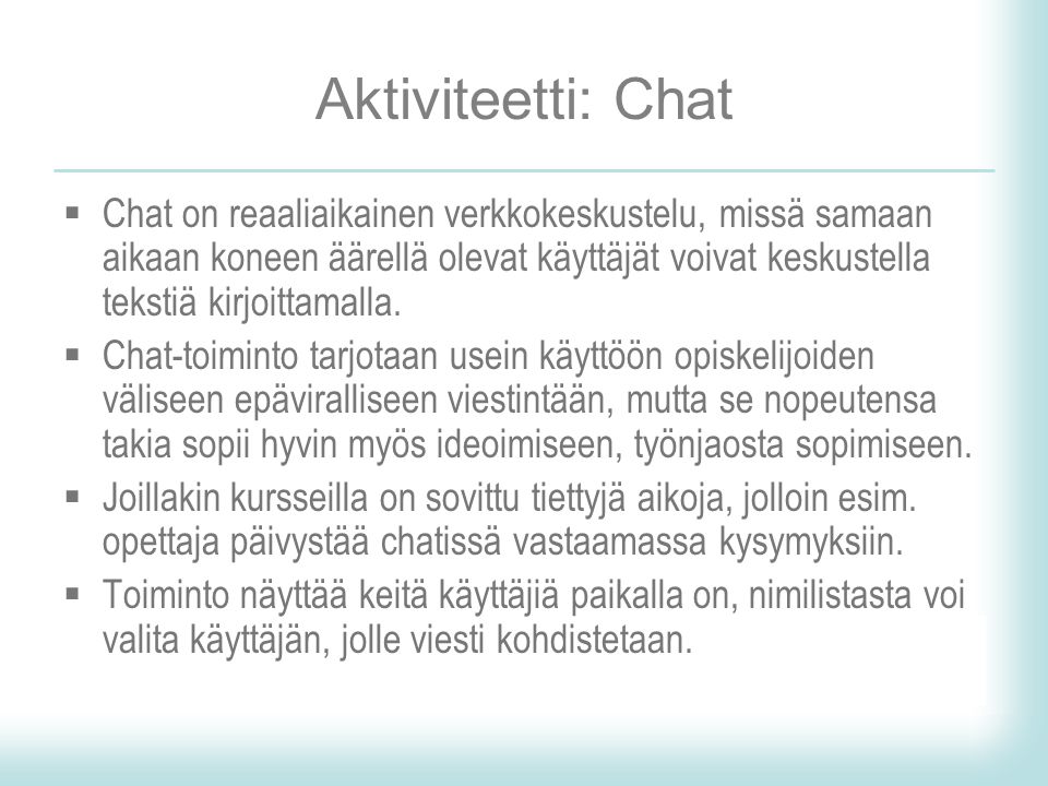 Aktiviteetti: Chat
