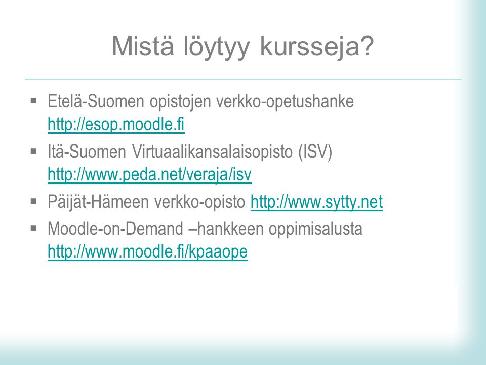 Mistä löytyy kursseja Etelä-Suomen opistojen verkko-opetushanke