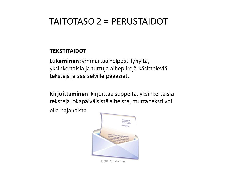 TAITOTASO 2 = PERUSTAIDOT