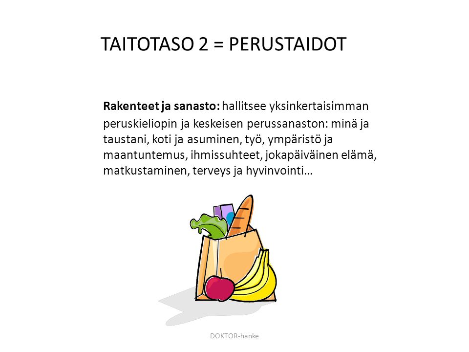 TAITOTASO 2 = PERUSTAIDOT