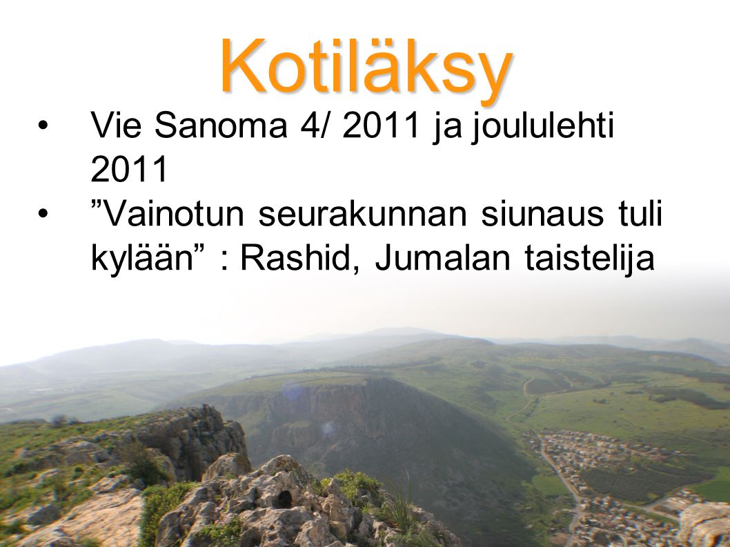 Kotiläksy Vie Sanoma 4/ 2011 ja joululehti 2011