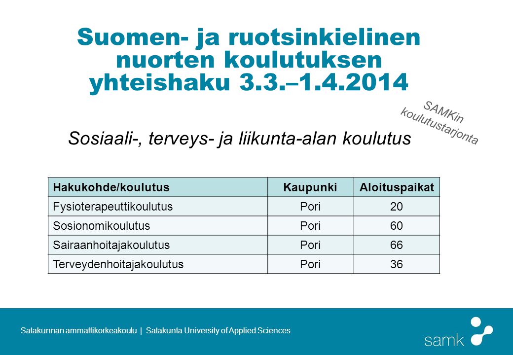 Suomen- ja ruotsinkielinen nuorten koulutuksen yhteishaku –1. 4