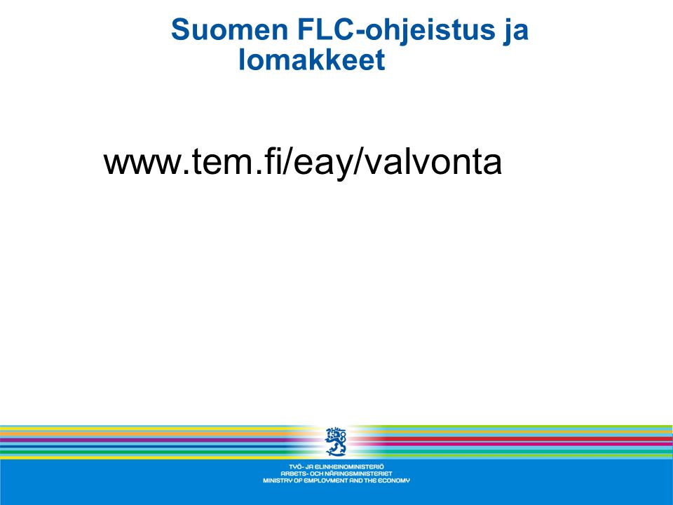 Suomen FLC-ohjeistus ja lomakkeet