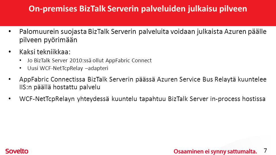 On-premises BizTalk Serverin palveluiden julkaisu pilveen