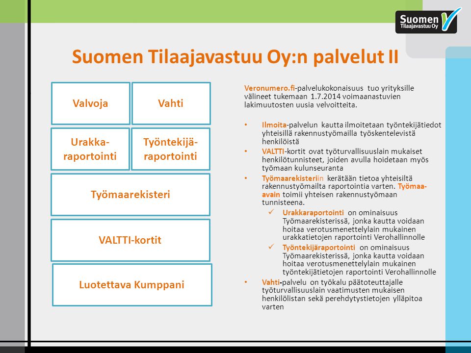 Suomen Tilaajavastuu Oy:n palvelut II