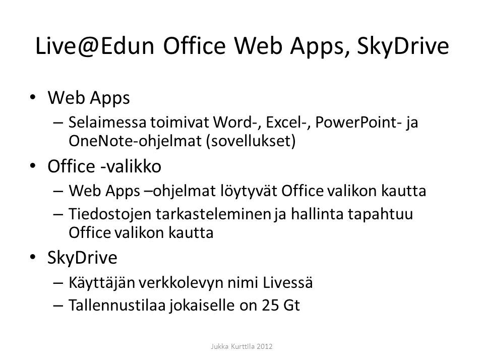 Office Web Apps, SkyDrive