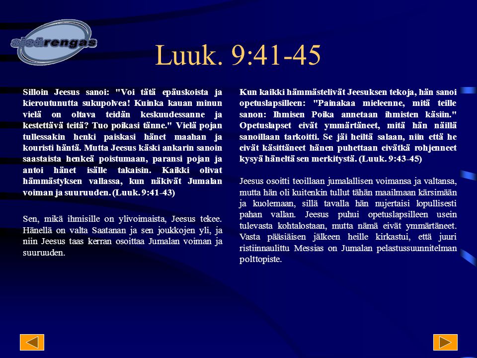 Luuk. 9:41-45